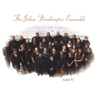 The Julius Brockington Ensemble : Isaiah 53