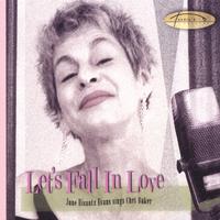 June Bisantz-Evans : Let's Fall In Love