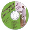 JAMES B SHERROD: Fresh Dream