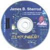 JAMES B SHERROD: It's Not Over Yet