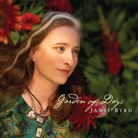 Jamie Byrd : Garden of Days