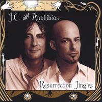 J.C. & Anphibius : Resurrection Jingles