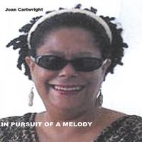 Joan Cartwright : In Pursuit Of A Melody (1st Edition)