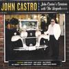 JOHN CASTRO: John Castro's Sessions With The Legends
