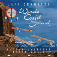 Jeff Chambers : Winds Quiet Sound