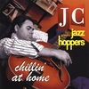 JC and the JazzHoppers: Chillin