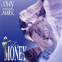 JOHN called MARK : The MONEY