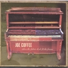 JOE COFFEE: When The Fabric Don't Fit The Frame (Limited Edition)