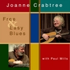 JOANNE CRABTREE: Free & Easy Blues