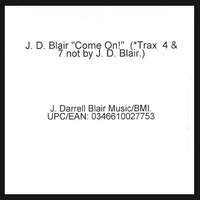 J. D. Blair, \"The Groove Regulator\" : Come On!