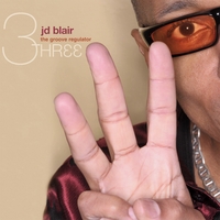 J. D. Blair, \"The Groove Regulator\" : 3HREE