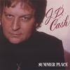 J.D. CASH: Summerplace