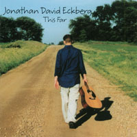 Jonathan David Eckberg : This Far
