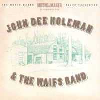 John Dee Holeman and the Waifs Band : John Dee Holeman and the Waifs Band