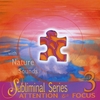 JENNIFER DANIELS-KELBERMAN AND LAWRENCE: Subliminal Series 3: Attention & Focus with Binaural Nature Sounds
