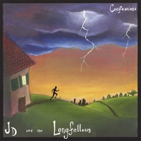 JD and the Longfellows : Confessions