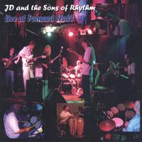 J.D. and the Sons of Rhythm : Live at Forward Hall