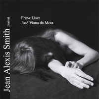 Jean Alexis Smith : Liszt / Viana da Mota