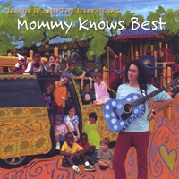 JEANIE B! AND THE JELLY BEANS: Mommy Knows Best