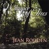 JEAN RODDEN: Whisper Of Trees