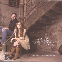 JED AND KELLEY: Songs To Take Home