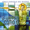 Jorge Enrique Del Rivero: Yo Quiero Ser Como El