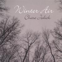 Chase Jedick : Winter Air