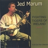 JED MARUM: FIGHTING TIGERS OF IRELAND: A US Civil War Collection
