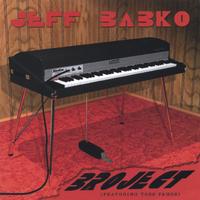 Jeff Babko : Broject (Featuring Toss Panos)