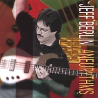 Jeff Berlin : Aneurythms