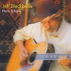 JEFF BLACKBURN: Here And Now
