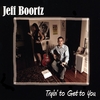JEFF BOORTZ: Tryin' to Get to You