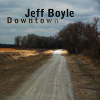 Jeff Boyle : Downtown