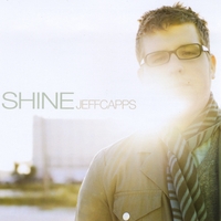Jeff Capps : Shine EP