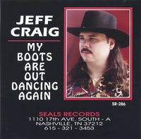 Jeff Craig : My Boots Are Out Dancing Again