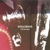 JEFF DERNLAN: Broadmoor