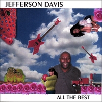 Jefferson Davis : All The Best
