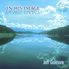 JEFF GALMORE: In His Image