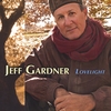 JEFF GARDNER: Lovelight