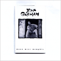 Jeff Graham : Moon Over Memphis