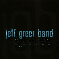 Jeff Greer Band : A Bigger One Inside