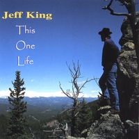 Jeff King : This One Life