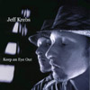 JEFF KREBS: Keep an Eye Out