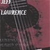 JEFF LAWRENCE: Experiments In Open Tunings