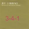 JEFF LAWRENCE WITH SPECIAL GUEST BRIAN BARENTINE AND TIM WHITE: 3-4-1