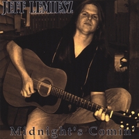 Jeff Lemiesz : Midnight's Comin'