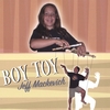 JEFF MACKEVICH: Boytoy