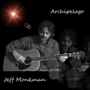 Jeff Monkman: Archipelago
