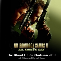 Jeff Danna &  Mychael Danna : The Blood of Cu Chulainn 2010