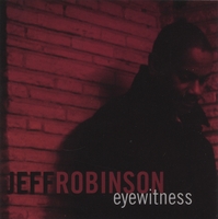 Jeff Robinson : Eyewitness